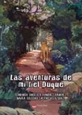 las aventuras de mi fiel duque