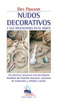 nudos decorativos y sus aplicaciones en el barco: 28 atractivos p roye