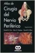 atlas de cirugia del nervio periferico (2ª ed.)