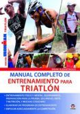 manual completo de entrenamiento para triatlon