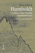 Humboldt o Cómo viajar cambia el pensamiento