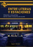 Entre literas y estaciones