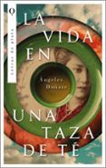 la vida en una taza de te