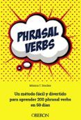 phrasal verbs un metodo facil y divertido para aprender 200 phrasal v