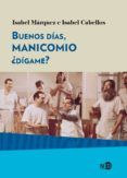 buenos dias manicomio digamer