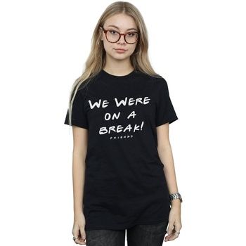Friends Camiseta We Were On A Break para mujer
