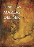 desde las mareas del ser