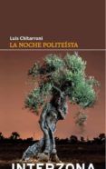 la noche politeista