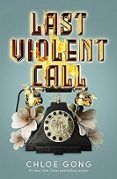 Last Violent Call