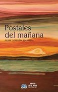 Postales del mañana