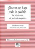 doctor no haga todo lo posible!