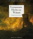 testamento hecho en watani