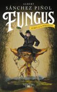 fungus: el rey de los pirineos