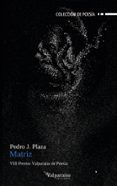 matriz (viii premio valparaiso de poesia)