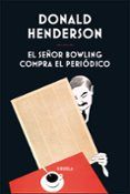 el senor bowling compra el periodico