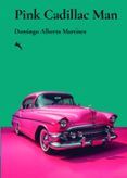 pink cadillac man