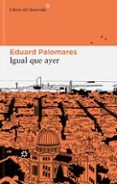 igual que ayer serie jordi viassolo 2