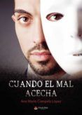 Cuando el mal acecha