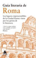 Guía literaria de Roma