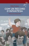 com un record d infantesa