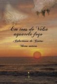 em tons de valsa aguarela-fogo