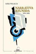 Narrativa reunida 1991-2001