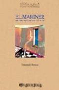 el mariner drama estatic en un acte
