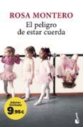 el peligro de estar cuerda