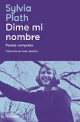 dime mi nombre poesia completa