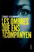 les ombres que ens acompanyen