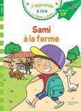sami et julie cp niveau 2 sami a la ferme