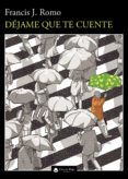 Déjame que te cuente