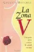 la zona v: una guia para cuidar la salud intima