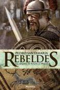 rebeldes las campanas de sertorio en hispania
