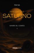 más vivo que saturno - sangre del cosmos i