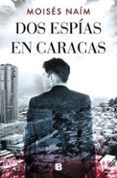dos espias en caracas