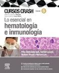 lo esencial en hematología e inmunología (6ª ed.)