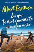 lo que te dire cuando te vuelva a ver (ed. especial)