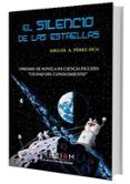 el silencio de las estrellas i premio de novela de ciencia ficcion ci
