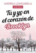 tu y yo en el corazon de brooklyn