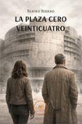 La plaza cero veinticuatro