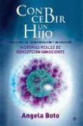 concebir un hijo: un camino de transformacion y de creacion: hist oria