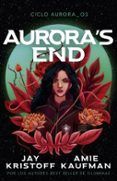 auroras end