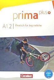 Prima A1 plus+ : Deutsch für Jugendliche