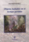 objetos hallados en el tiempo perdido