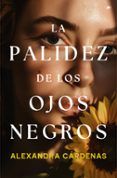 la palidez de los ojos negros