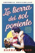 la tierra del sol poniente