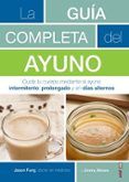 la guia completa del ayuno cuida tu cuerpo mediante el ayuno intermit