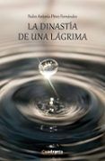 la dinastia de una lagrima