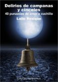 delirios de campanas y cinceles
